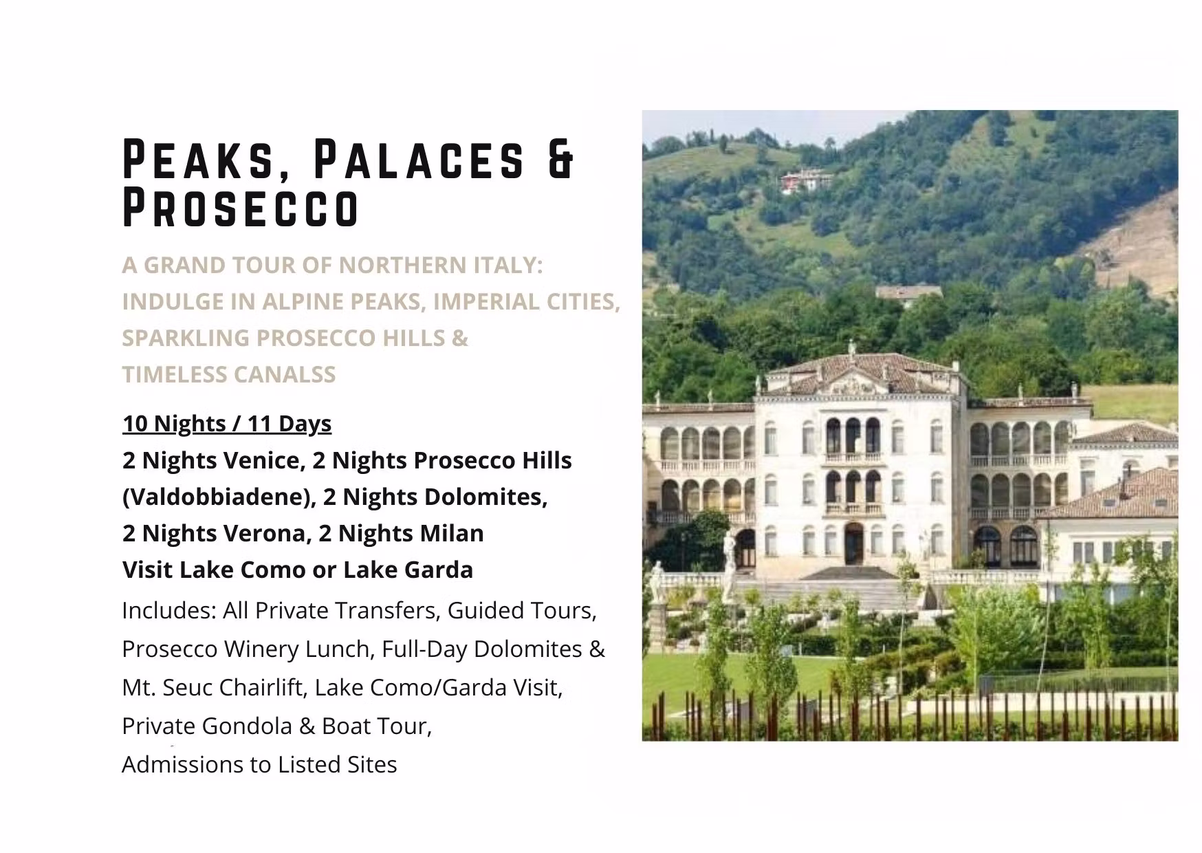 Peaks, Palaces and Prosecco