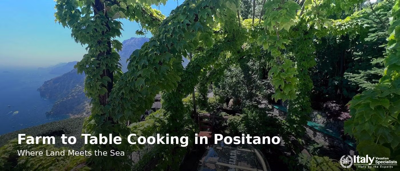 High Above Positano: A Farm to Table Experience