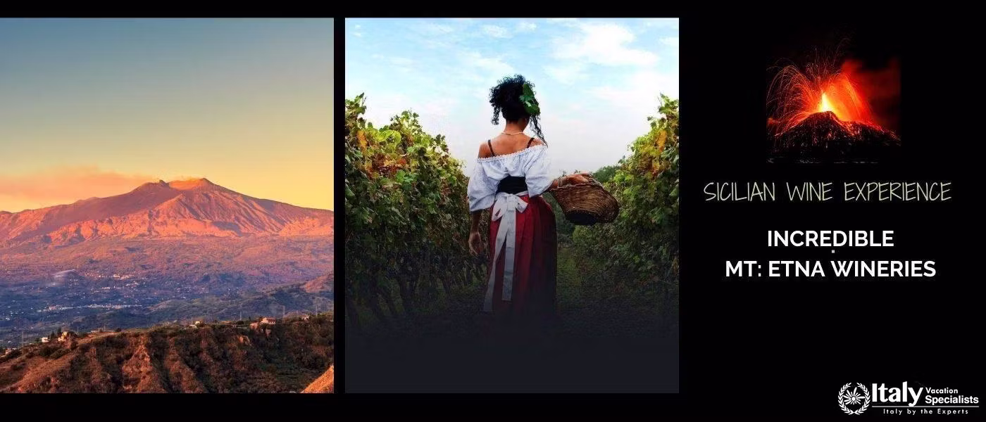 Taormina and the Etna Wineries 